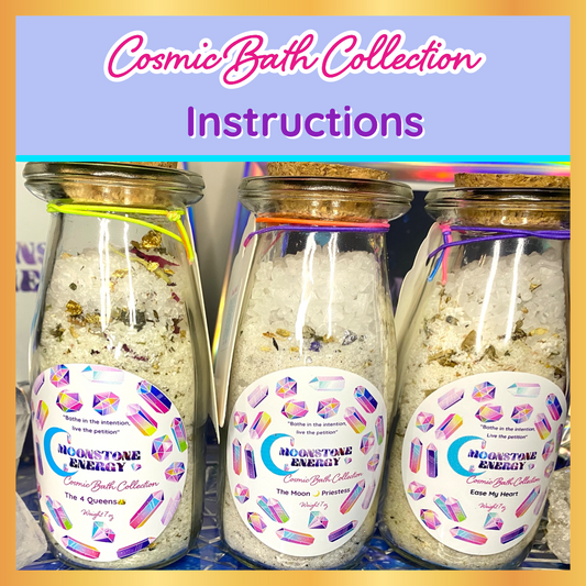 Cosmic Bath Collection Instructions - Moonstone Energy