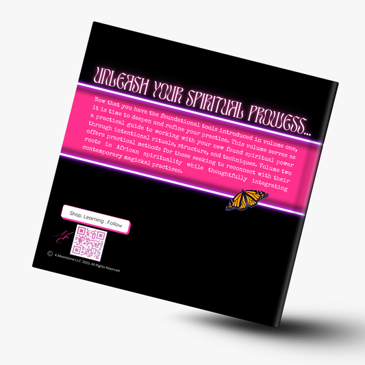 The Roots That Ground Us Vol. 2 (Transmuting Wisdom Into Modern Magick)