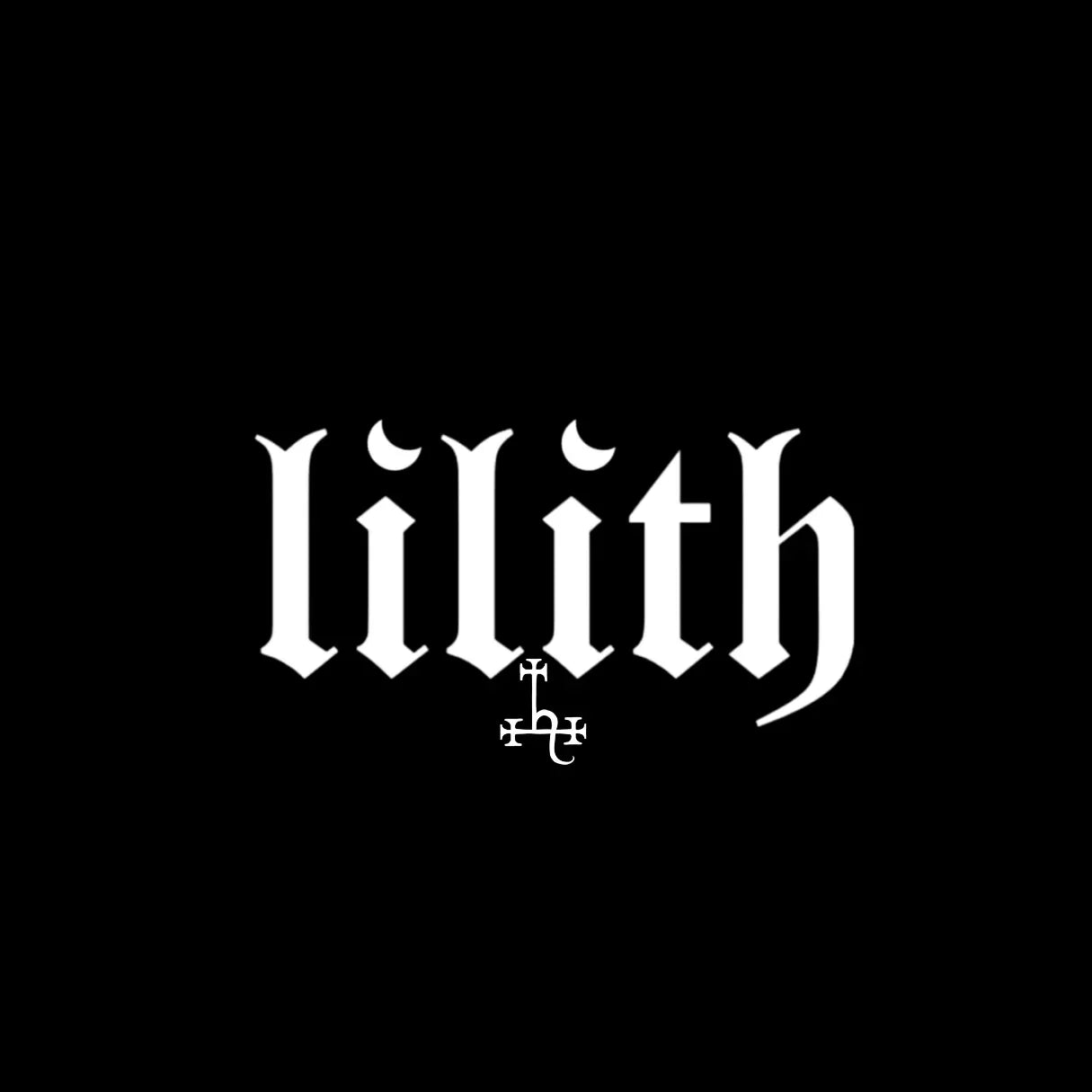 Lilith: The First Woman, The Final Word - Artistic logo design showcasing the name 'lilith' against a black background.