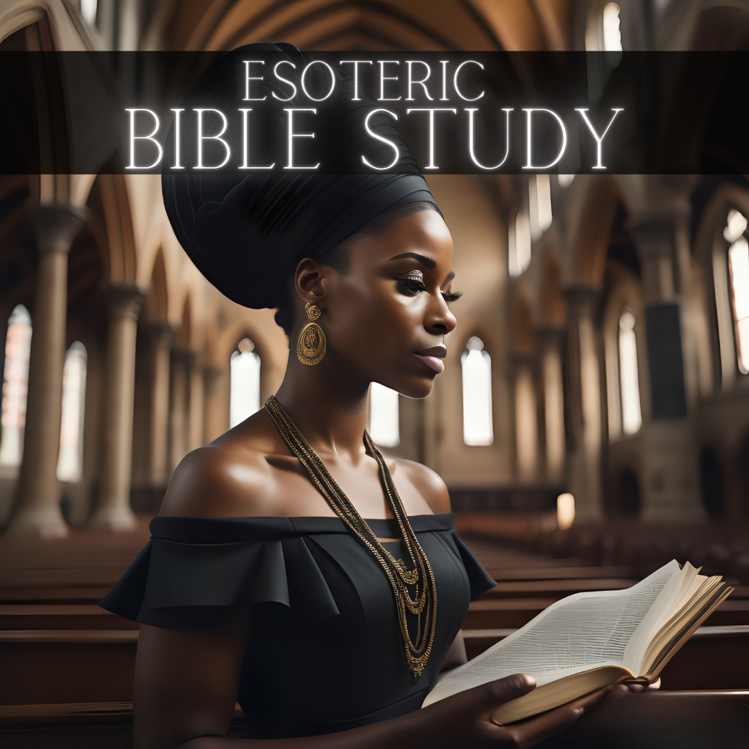 Esoteric Bible Study