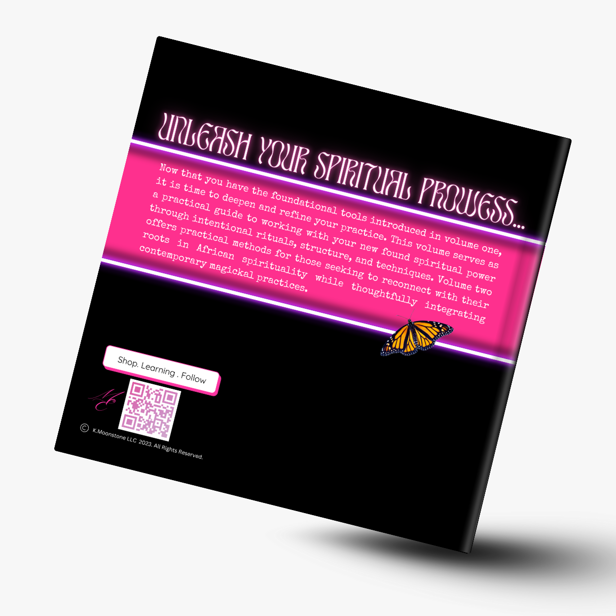 The Roots That Ground Us Vol. 2 (Transmuting Wisdom Into Modern Magick)