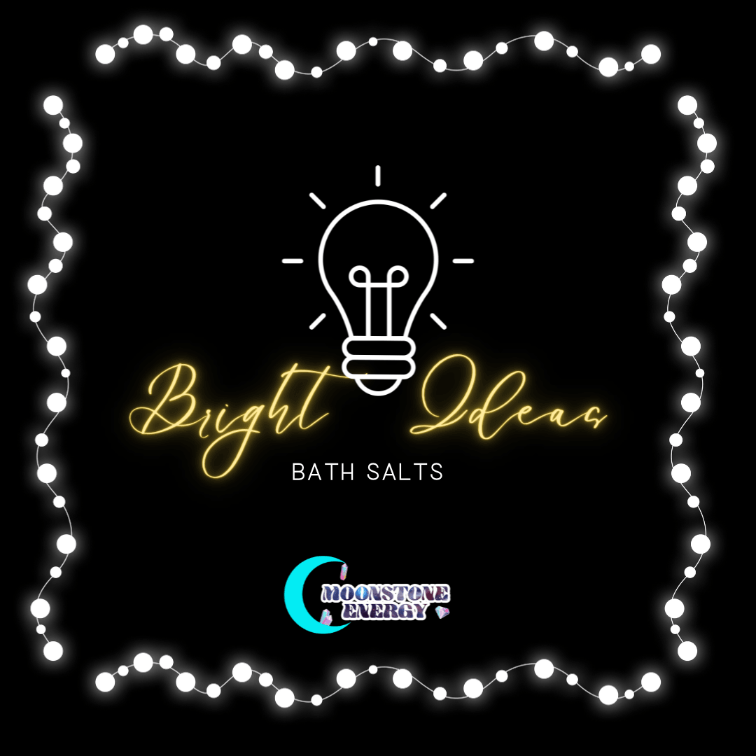 Bright Ideas Bath Salts-Moonstone Energy 